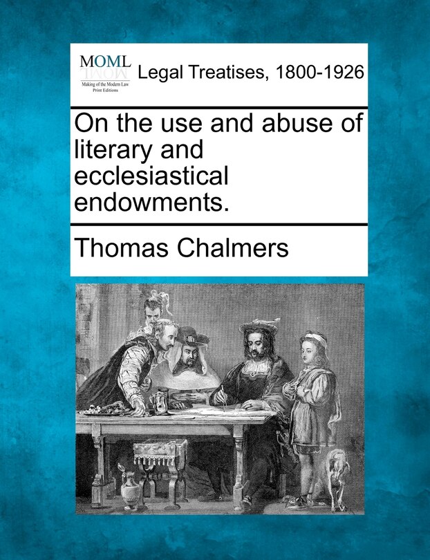 Couverture_On The Use And Abuse Of Literary And Ecclesiastical Endowments.