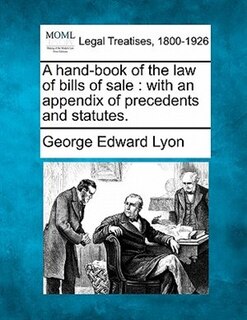 Front cover_A Hand-book Of The Law Of Bills Of Sale