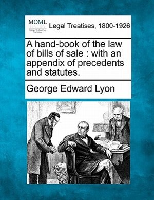 Front cover_A Hand-book Of The Law Of Bills Of Sale
