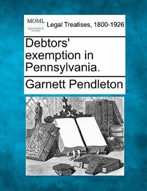 Front cover_Debtors' Exemption In Pennsylvania.