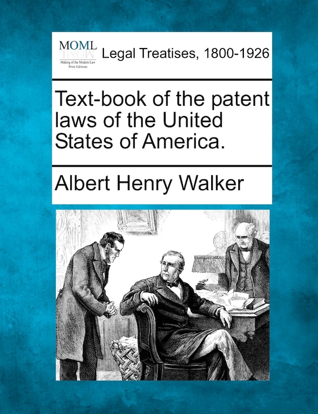 Front cover_Text-book Of The Patent Laws Of The United States Of America.