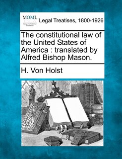 Couverture_The Constitutional Law Of The United States Of America