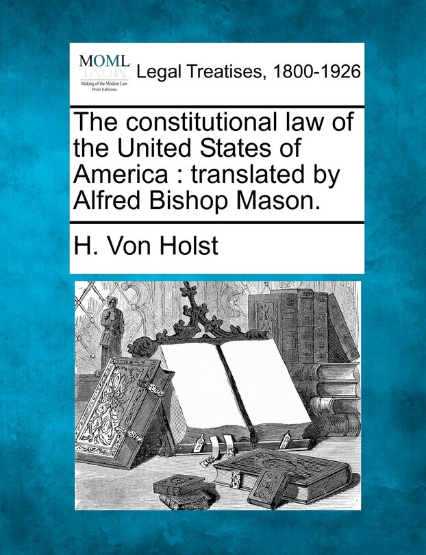 Couverture_The Constitutional Law Of The United States Of America