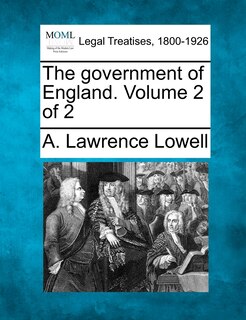 Front cover_The Government Of England. Volume 2 Of 2