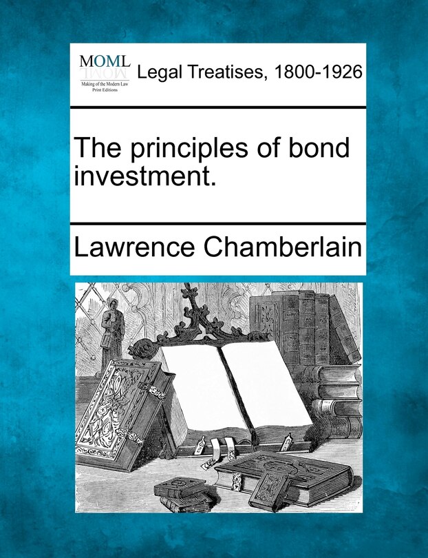 Couverture_The Principles Of Bond Investment.