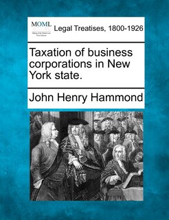 Front cover_Taxation Of Business Corporations In New York State.