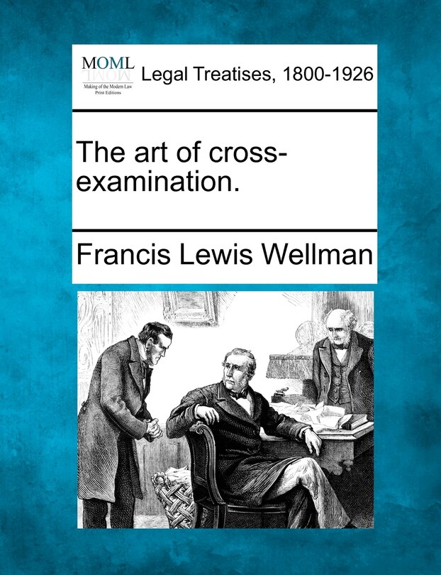 Front cover_The Art Of Cross-examination.
