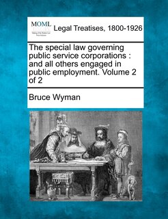 Couverture_The Special Law Governing Public Service Corporations