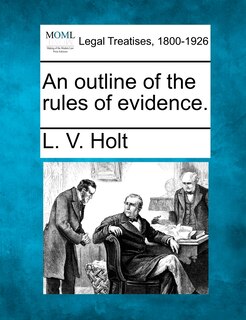 Front cover_An Outline Of The Rules Of Evidence.
