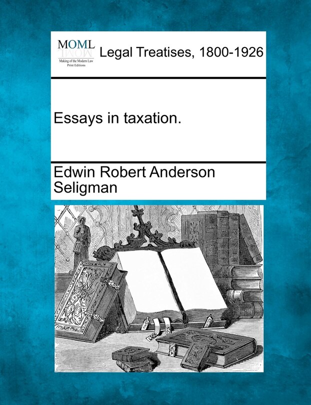 Couverture_Essays In Taxation.