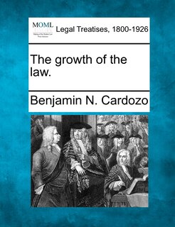 Front cover_The Growth Of The Law.
