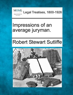 Front cover_Impressions Of An Average Juryman.