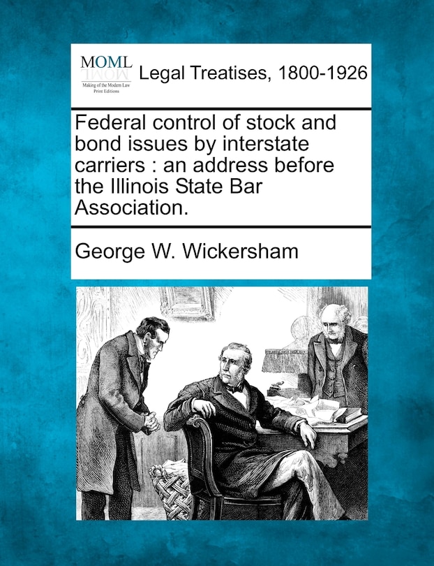 Couverture_Federal Control Of Stock And Bond Issues By Interstate Carriers