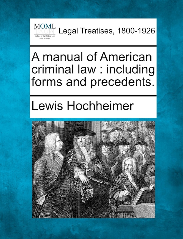 Couverture_A Manual Of American Criminal Law