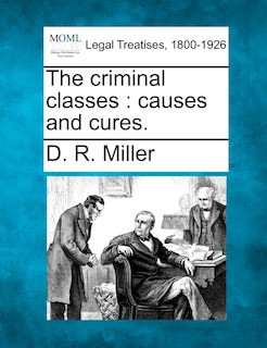 Front cover_The Criminal Classes