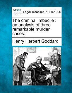 Front cover_The Criminal Imbecile