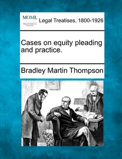 Couverture_Cases On Equity Pleading And Practice.