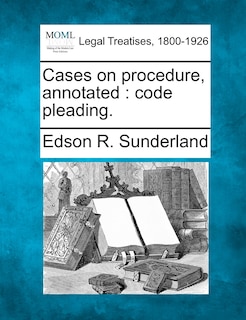 Front cover_Cases On Procedure, Annotated