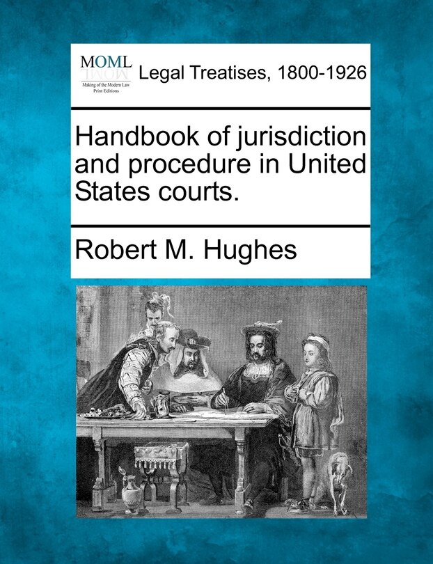 Front cover_Handbook Of Jurisdiction And Procedure In United States Courts.