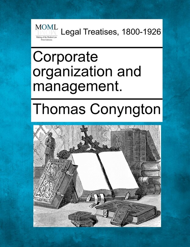 Corporate organization and management.