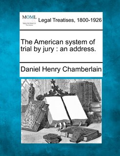 Couverture_The American System Of Trial By Jury