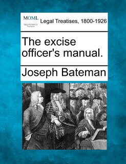 Couverture_The Excise Officer's Manual.