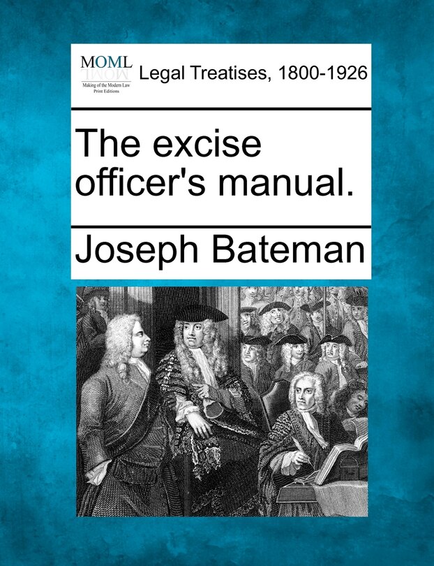 Couverture_The Excise Officer's Manual.