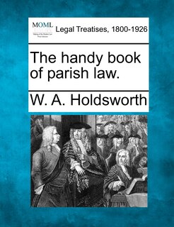 Couverture_The Handy Book Of Parish Law.