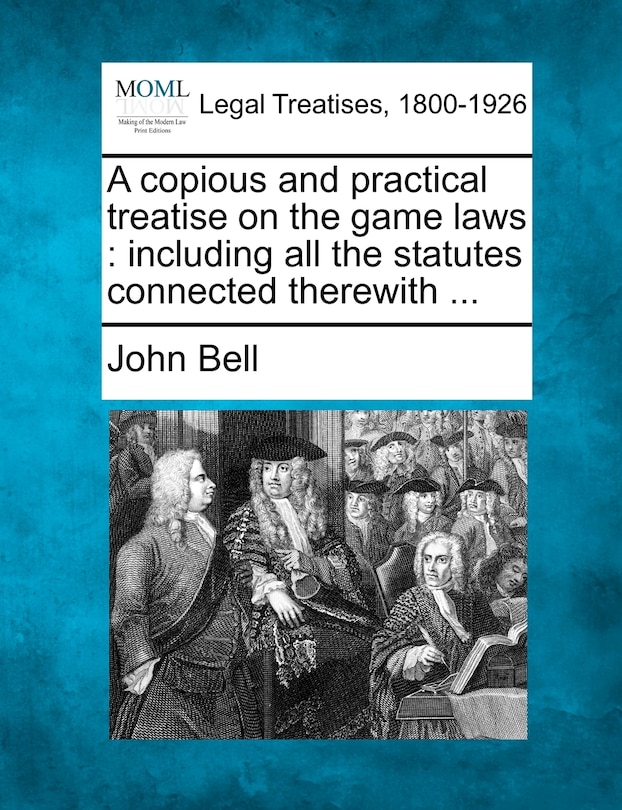 Couverture_A Copious And Practical Treatise On The Game Laws