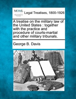 Couverture_A Treatise On The Military Law Of The United States