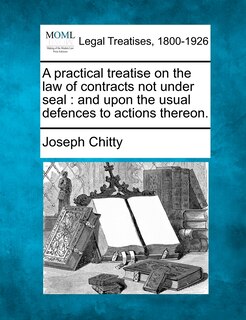 Couverture_A Practical Treatise On The Law Of Contracts Not Under Seal