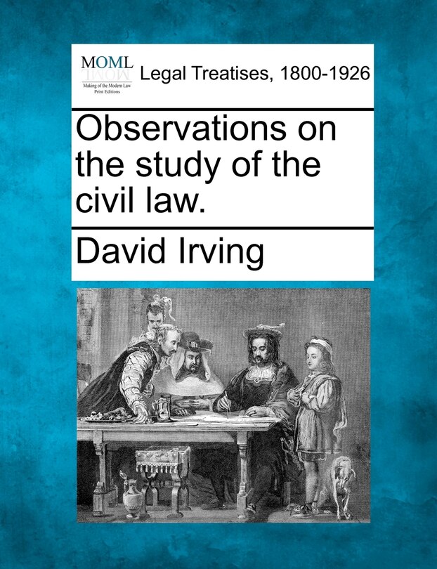Front cover_Observations On The Study Of The Civil Law.