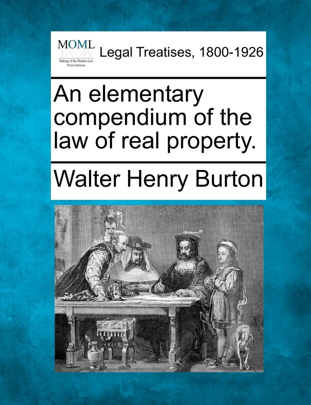 Couverture_An Elementary Compendium Of The Law Of Real Property.