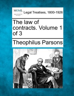 Couverture_The Law Of Contracts. Volume 1 Of 3