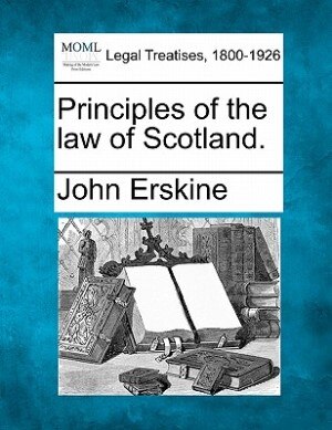Couverture_Principles Of The Law Of Scotland.