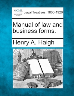 Front cover_Manual Of Law And Business Forms.