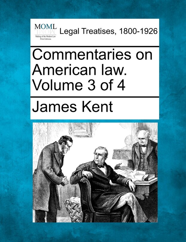 Couverture_Commentaries On American Law. Volume 3 Of 4