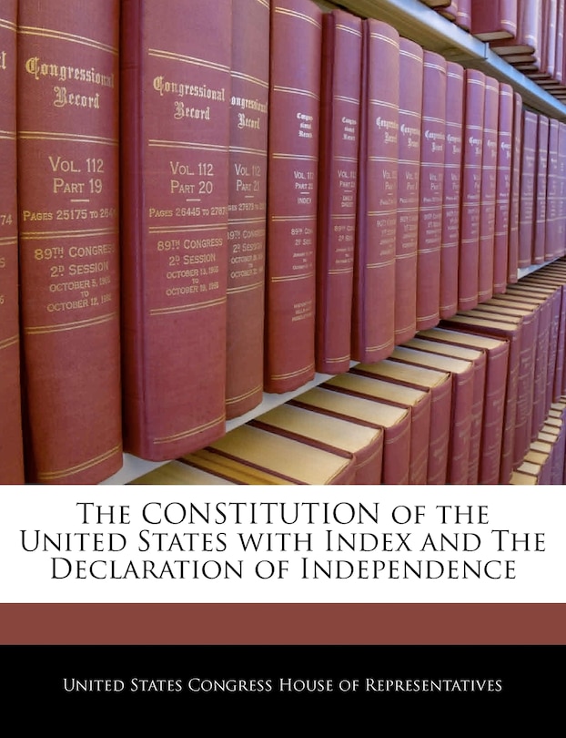 Front cover_The Constitution Of The United States With Index And The Declaration Of Independence