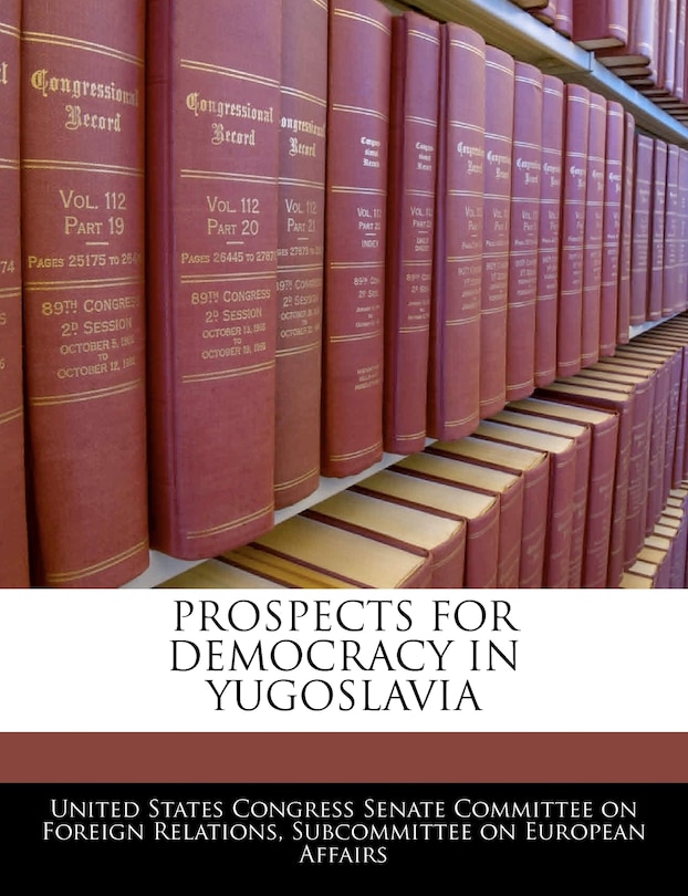 Front cover_Prospects For Democracy In Yugoslavia