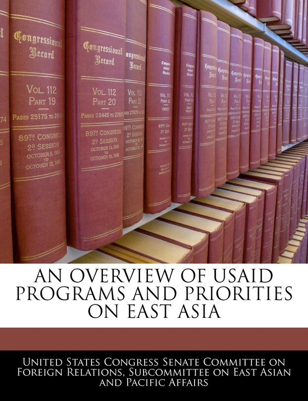Couverture_An Overview Of Usaid Programs And Priorities On East Asia