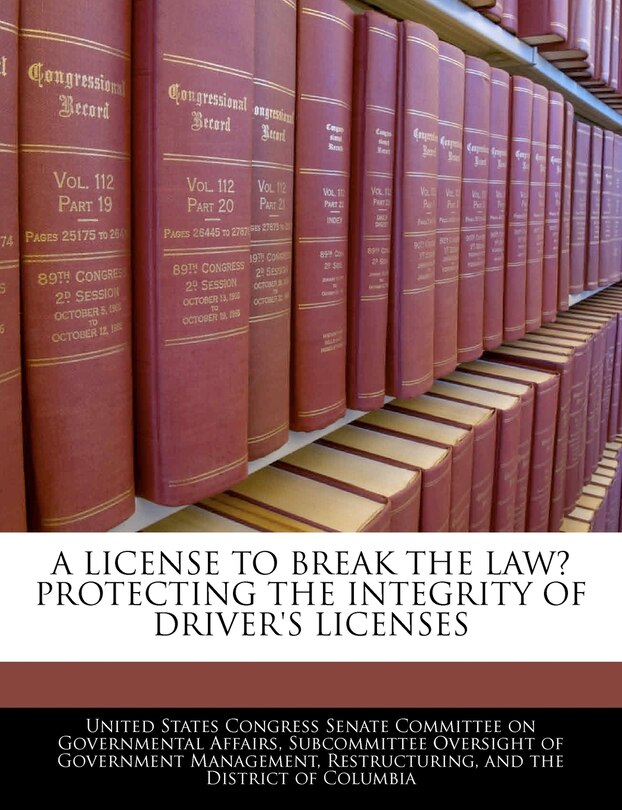 Couverture_A License To Break The Law? Protecting The Integrity Of Driver's Licenses