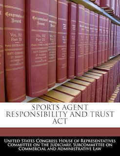 Front cover_Sports Agent Responsibility And Trust Act