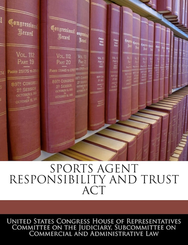 Front cover_Sports Agent Responsibility And Trust Act