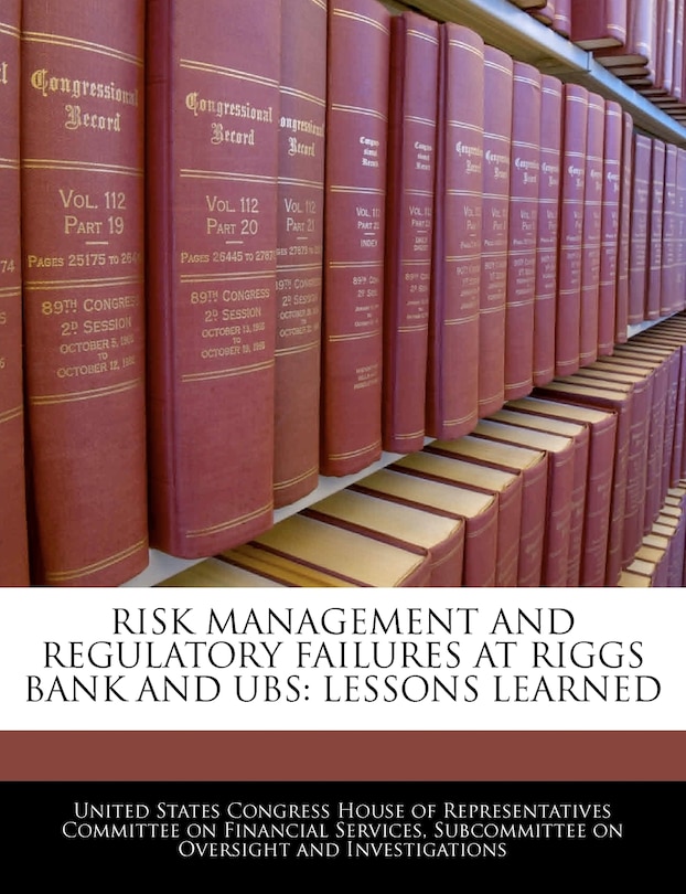 Couverture_Risk Management And Regulatory Failures At Riggs Bank And Ubs