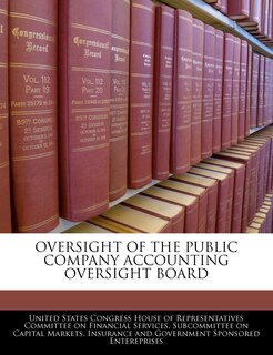 Couverture_Oversight Of The Public Company Accounting Oversight Board