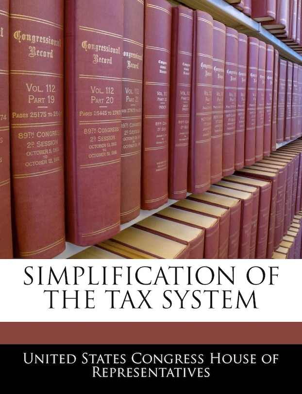 Simplification Of The Tax System