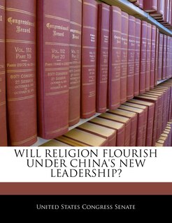 Front cover_Will Religion Flourish Under China's New Leadership?