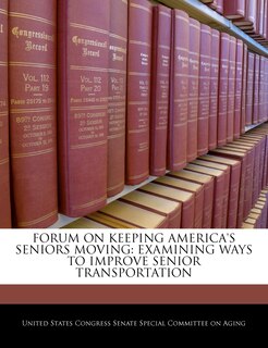 Front cover_Forum On Keeping America's Seniors Moving