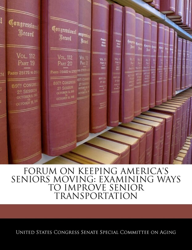Front cover_Forum On Keeping America's Seniors Moving