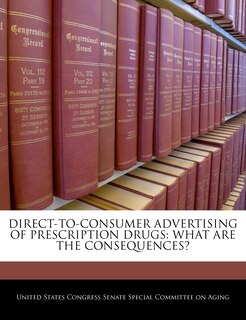 Front cover_Direct-to-consumer Advertising Of Prescription Drugs